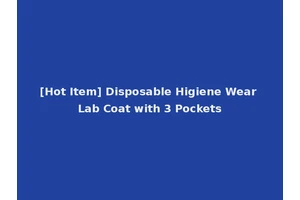 [Hot Item] Disposable Higiene Wear Lab Coat with 3 Pockets
