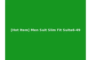 [Hot Item] Men Suit Slim Fit Suita6-49