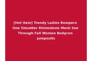 [Hot Item] Trendy Ladies Rompers One Shoulder Rhinestone Mesh See Through Fall Women Bodycon Jumpsuits