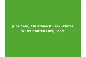 [Hot Item] Christmas Unisex Winter Warm Knitted Long Scarf
