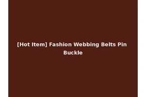 [Hot Item] Fashion Webbing Belts Pin Buckle