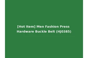 [Hot Item] Men Fashion Press Hardware Buckle Belt (HJ0385)