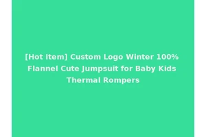 [Hot Item] Custom Logo Winter 100% Flannel Cute Jumpsuit for Baby Kids Thermal Rompers