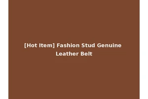 [Hot Item] Fashion Stud Genuine Leather Belt