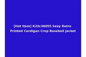 [Hot Item] K23c36055 Sexy Retro Printed Cardigan Crop Baseball Jacket