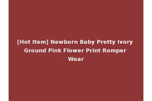 [Hot Item] Newborn Baby Pretty Ivory Ground Pink Flower Print Romper Wear