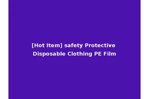 [Hot Item] safety Protective Disposable Clothing PE Film