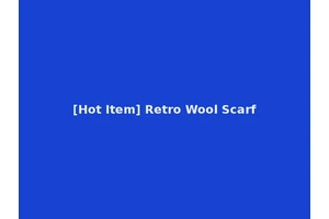 [Hot Item] Retro Wool Scarf