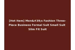 [Hot Item] Men's Fashion Three-Piece Business Formal Suit Small Suit Slim Fit Suit