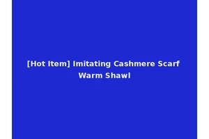 [Hot Item] Imitating Cashmere Scarf Warm Shawl