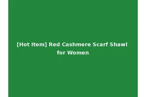 [Hot Item] Red Cashmere Scarf Shawl for Women