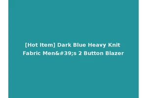 [Hot Item] Dark Blue Heavy Knit Fabric Men's 2 Button Blazer