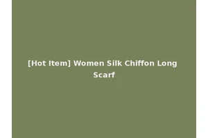 [Hot Item] Women Silk Chiffon Long Scarf