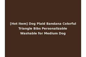 [Hot Item] Dog Plaid Bandana Colorful Triangle Bibs Personalizable Washable for Medium Dog