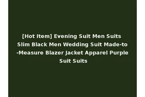 [Hot Item] Evening Suit Men Suits Slim Black Men Wedding Suit Made-to-Measure Blazer Jacket Apparel Purple Suit Suits