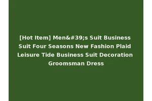 [Hot Item] Men's Suit Business Suit Four Seasons New Fashion Plaid Leisure Tide Business Suit Decoration Groomsman Dress