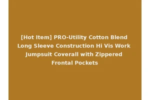 [Hot Item] PRO-Utility Cotton Blend Long Sleeve Construction Hi Vis Work Jumpsuit Coverall with Zippered Frontal Pockets