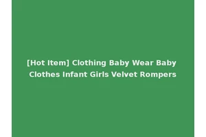 [Hot Item] Clothing Baby Wear Baby Clothes Infant Girls Velvet Rompers