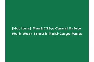 [Hot Item] Men's Casual Safety Work Wear Stretch Multi-Cargo Pants