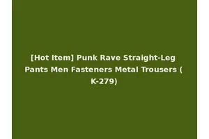 [Hot Item] Punk Rave Straight-Leg Pants Men Fasteners Metal Trousers (K-279)