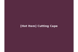 [Hot Item] Cutting Cape