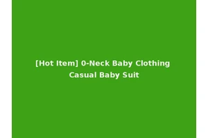 [Hot Item] 0-Neck Baby Clothing Casual Baby Suit