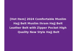 [Hot Item] 2024 Comfortable Muslim Hajj Belt Muslim Ihram Hajj Belt Leather Belt with Zipper Pocket High Quality New Style Hajj Belt