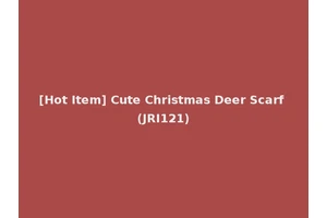 [Hot Item] Cute Christmas Deer Scarf (JRI121)