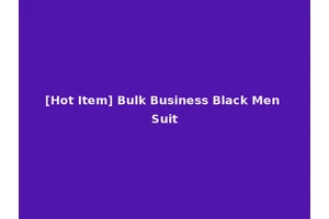 [Hot Item] Bulk Business Black Men Suit