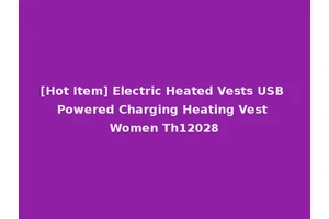[Hot Item] Electric Heated Vests USB Powered Charging Heating Vest Women Th12028