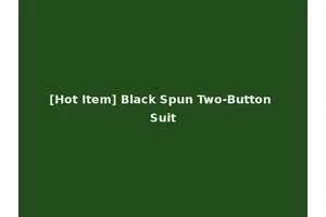 [Hot Item] Black Spun Two-Button Suit
