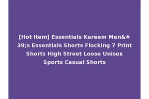 [Hot Item] Essentials Kareem Men's Essentials Shorts Flocking 7 Print Shorts High Street Loose Unisex Sports Casual Shorts