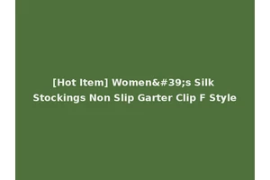 [Hot Item] Women's Silk Stockings Non Slip Garter Clip F Style
