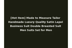 [Hot Item] Made to Measure Tailor Handmade Luxury Quality Satin Lapel Business Suit Double Breasted Suit Men Suits Set for Men