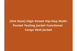 [Hot Item] High Street Hip-Hop Multi-Pocket Tooling Jacket Functional Cargo Vest Jacket
