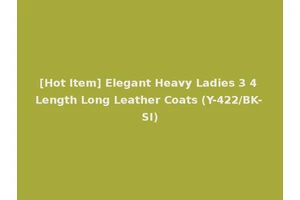 [Hot Item] Elegant Heavy Ladies 3 4 Length Long Leather Coats (Y-422/BK-SI)