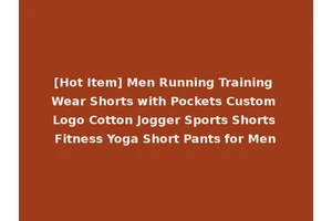 [Hot Item] Men Running Training Wear Shorts with Pockets Custom Logo Cotton Jogger Sports Shorts Fitness Yoga Short Pants for Men