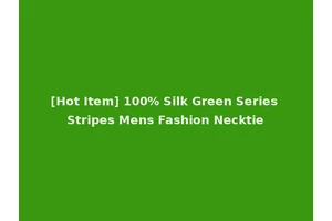 [Hot Item] 100% Silk Green Series Stripes Mens Fashion Necktie