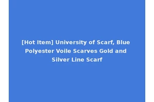 [Hot Item] University of Scarf, Blue Polyester Voile Scarves Gold and Silver Line Scarf