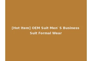 [Hot Item] OEM Suit Men′ S Business Suit Formal Wear