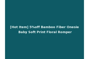 [Hot Item] 5%off Bamboo Fiber Onesie Baby Soft Print Floral Romper