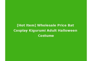 [Hot Item] Wholesale Price Bat Cosplay Kigurumi Adult Halloween Costume
