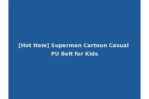 [Hot Item] Superman Cartoon Casual PU Belt for Kids