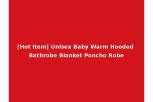 [Hot Item] Unisex Baby Warm Hooded Bathrobe Blanket Poncho Robe