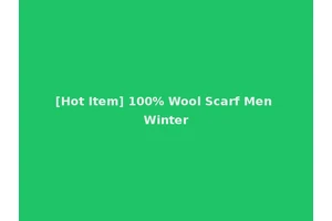 [Hot Item] 100% Wool Scarf Men Winter