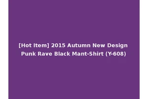 [Hot Item] 2015 Autumn New Design Punk Rave Black Mant-Shirt (Y-608)