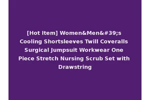 [Hot Item] Women&Men's Cooling Shortsleeves Twill Coveralls Surgical Jumpsuit Workwear One Piece Stretch Nursing Scrub Set with Drawstring