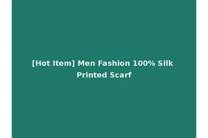 [Hot Item] Men Fashion 100% Silk Printed Scarf