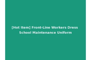 [Hot Item] Front-Line Workers Dress School Maintenance Uniform