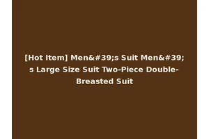 [Hot Item] Men's Suit Men's Large Size Suit Two-Piece Double-Breasted Suit